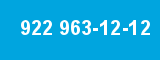 922 963-12-12